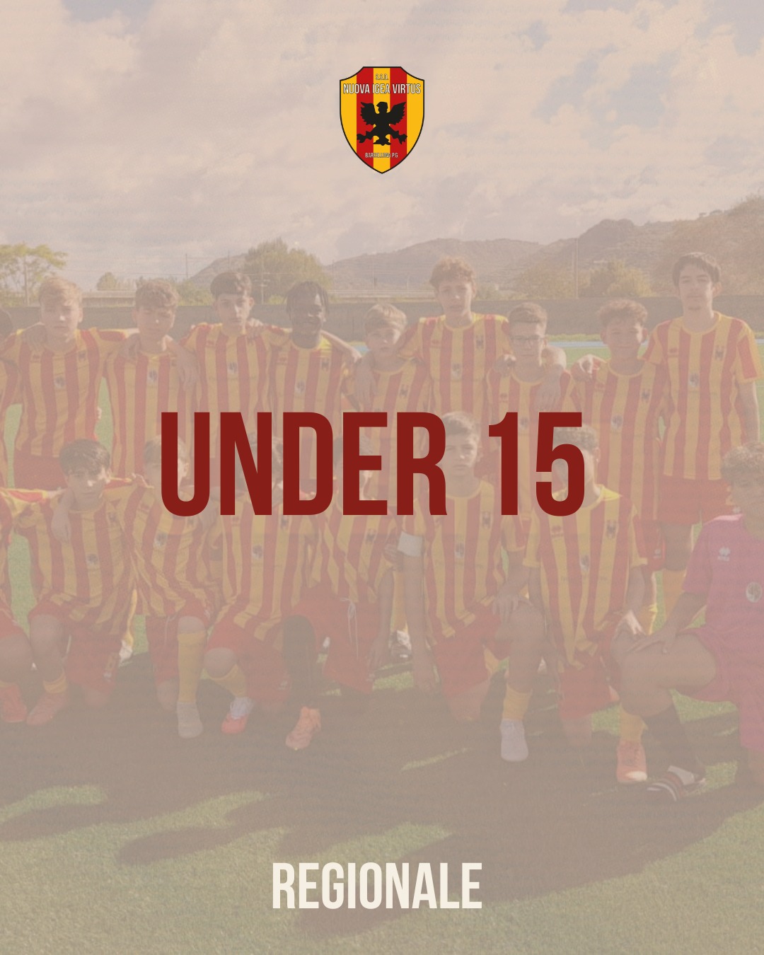Squadra Under 15 in posa su un campo in erba, con la scritta Under 15 nella grafica ufficiale del club.